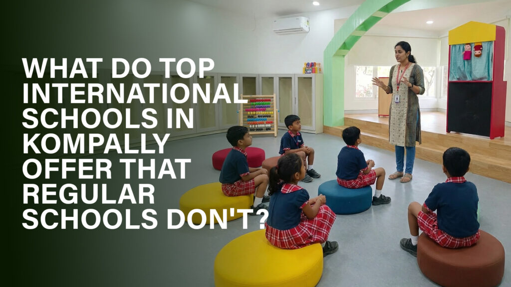 What International Schools Offer Beyond Academics | 2026